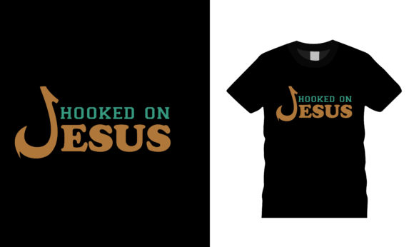 Hooked on Jesus T-Shirt Design: An Objective Evaluation