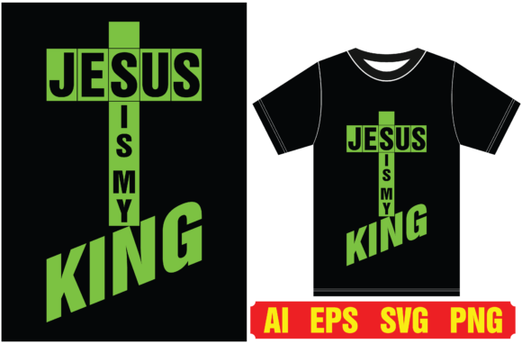 Jesus is My King T-Shirt: Faith-Fueled Design