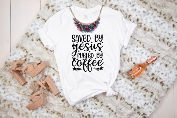Saved by Jesus Fueled by Coffee SVG: A Practical Look at a Popular Design Asset