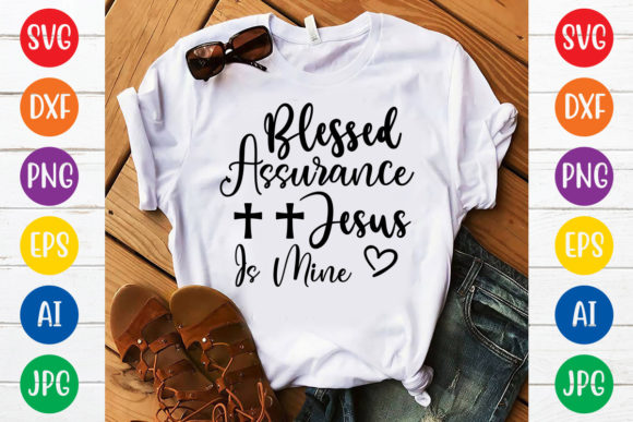 The Intersection of Faith and Design: How Blessed Assurance Jesus is Mine Svg Desi Reflects a Cultural Shift