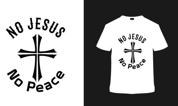 The No Jesus No Peace T Shirt Design: A Practical Look at a Faith-Driven Statement Garment